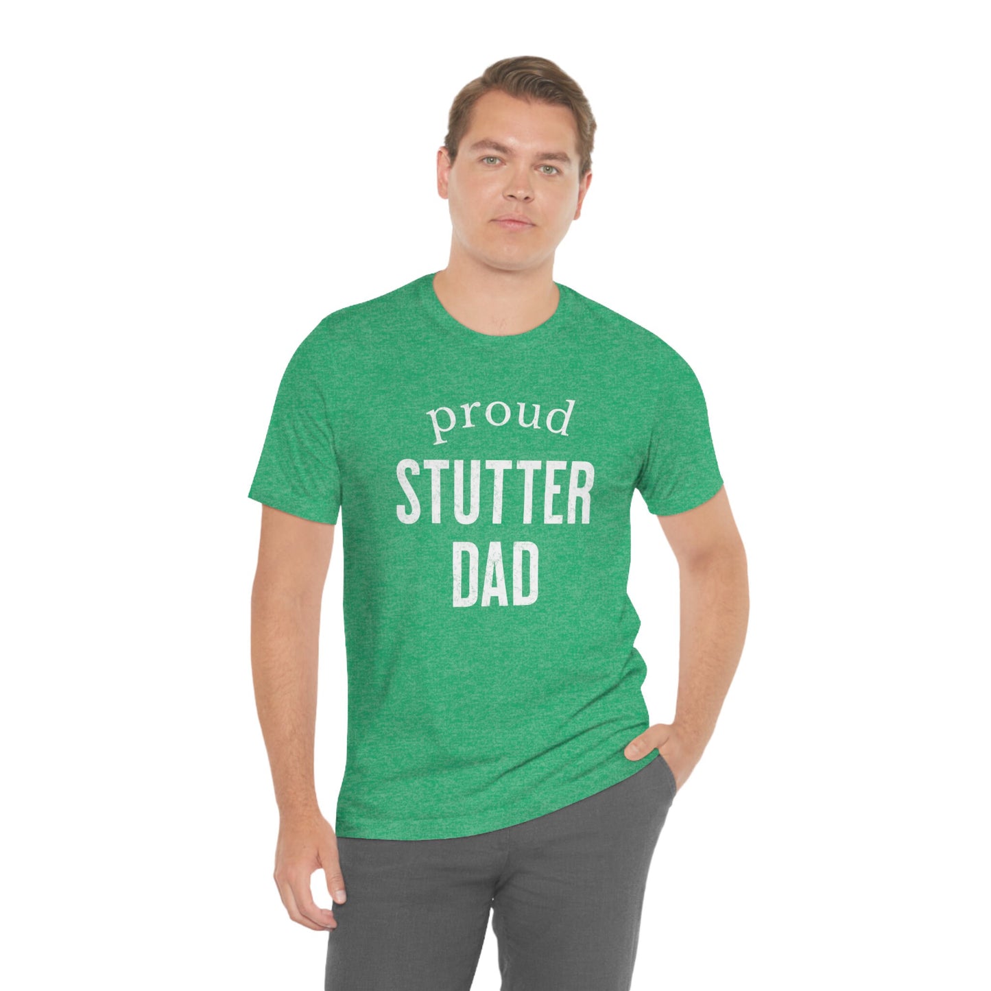 Proud Stutter Dad Father's Day T-shirt