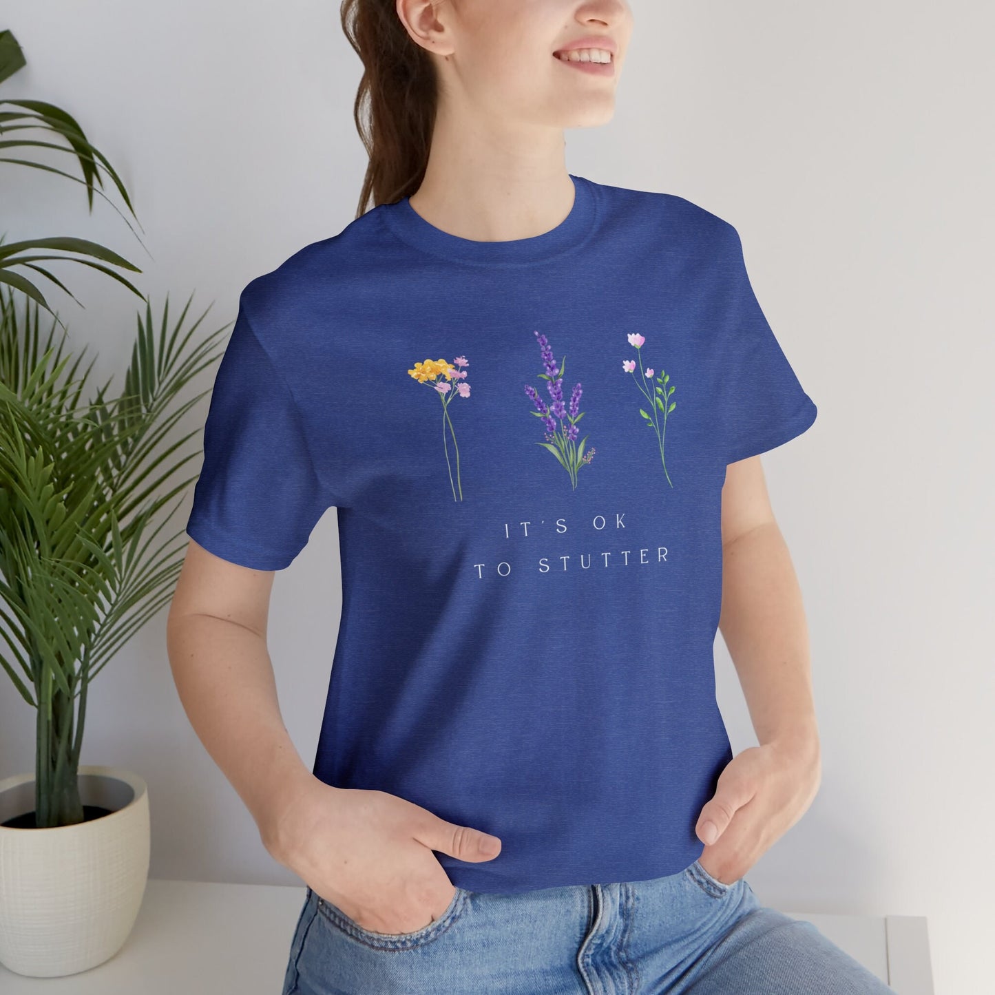 Floral It's OK to Stutter T-shirt