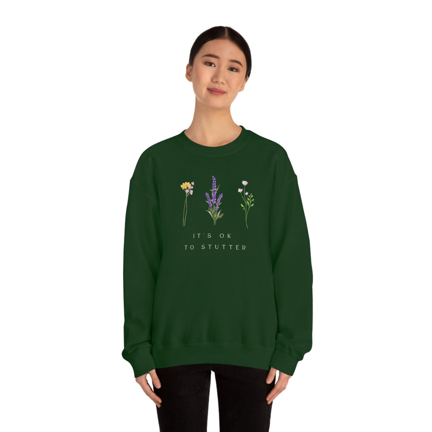 It's OK to Stutter Floral Sweatshirt