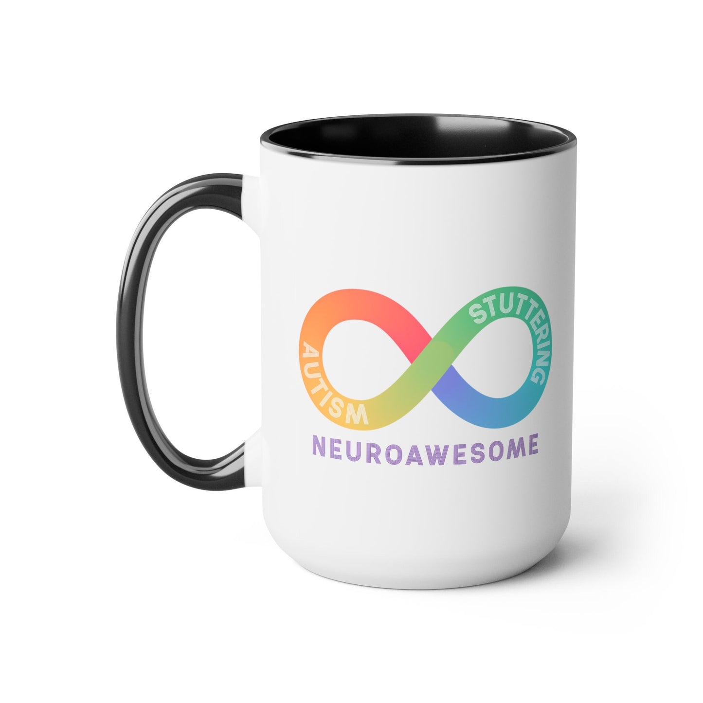 Neuroawesome Stuttering Autism Infinity 15 oz Mug