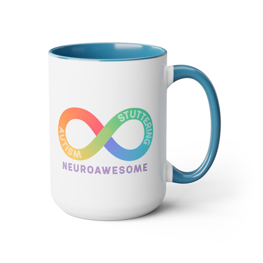 Neuroawesome Stuttering Autism Infinity 15 oz Mug