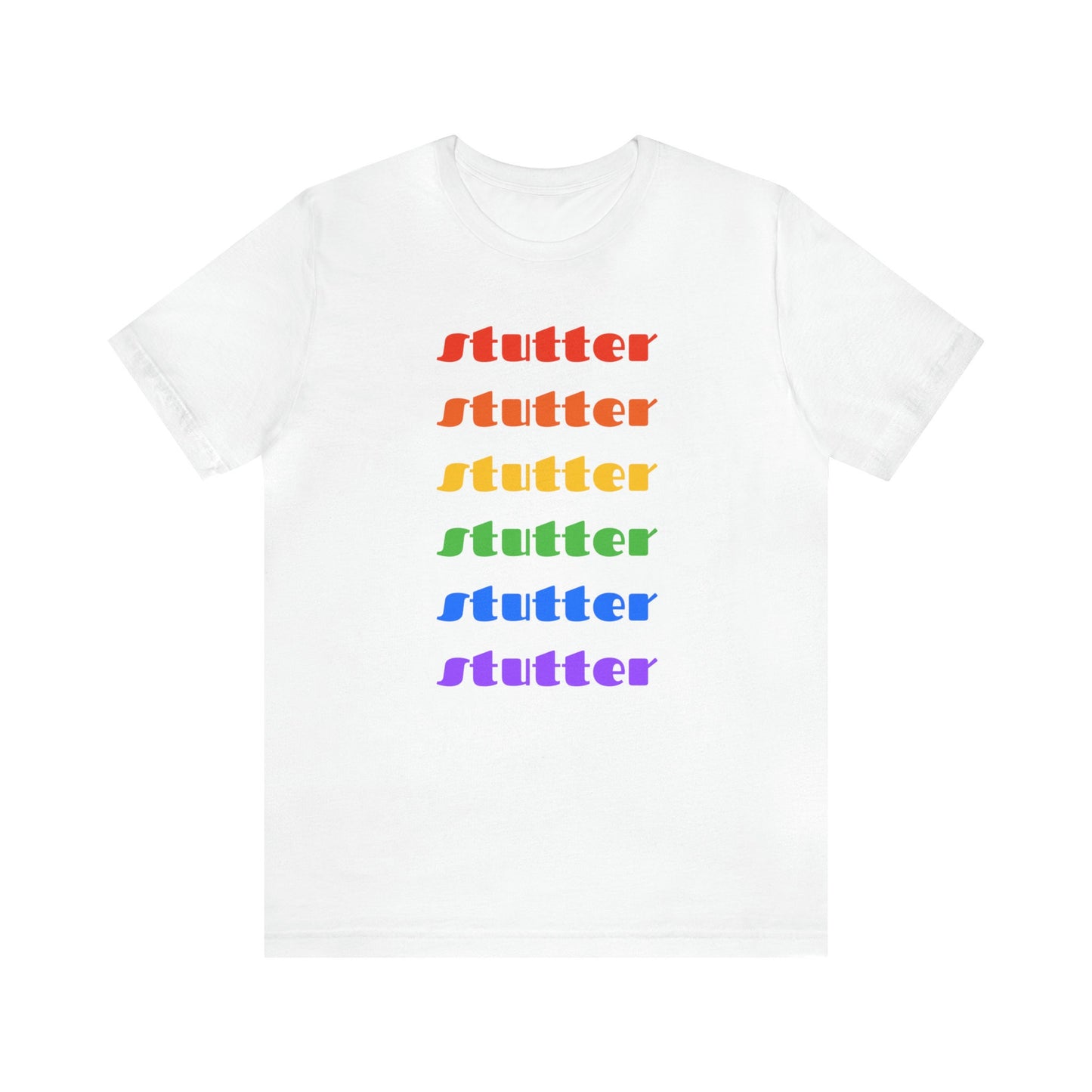 Stutter Pride Rainbow Text Stuttering Tshirt