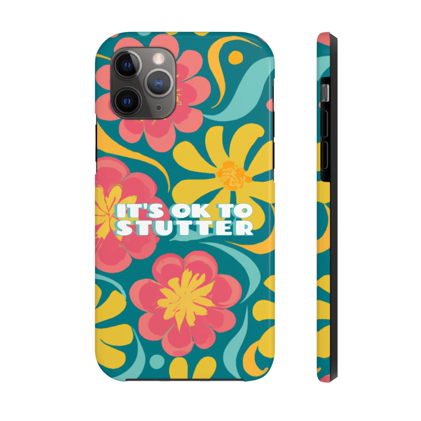 It's OK to Stutter Retro Floral Tough Phone Case