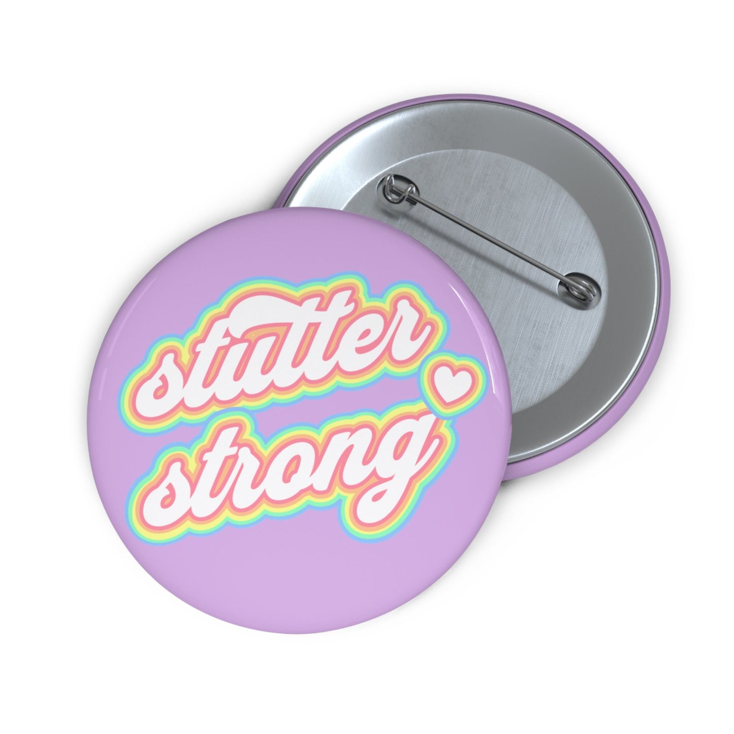 Stutter Strong Retro Pastel Pinback Button 1.25" 2.25" or 3"