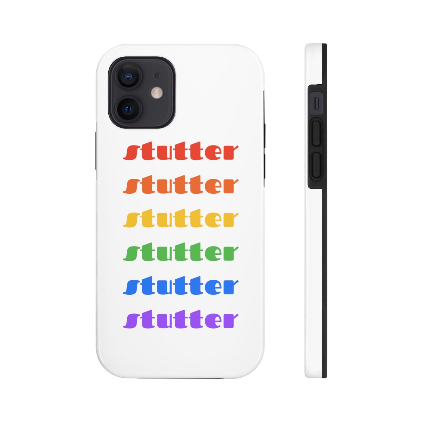 Stutter Pride Rainbow Tough Phone Case